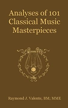 portada Analyses of 101 Classical Music Masterpieces (en Inglés)