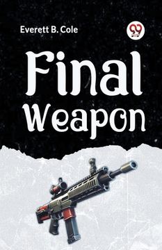 portada Final Weapon (en Inglés)