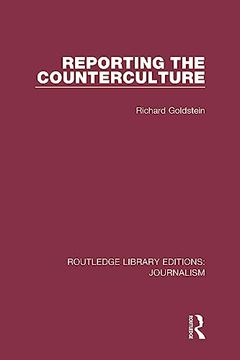 portada Reporting the Counterculture (in English)
