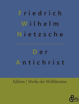 portada Der Antichrist: Umwertung aller Werte (in German)