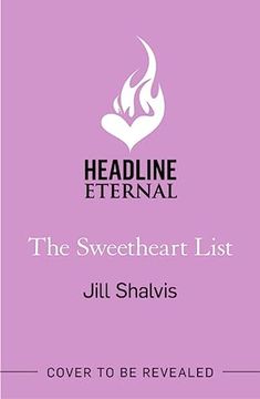 portada The Sweetheart List: The Beguiling new Novel About Fresh Starts, Second Chances and True Love (Sunrise Cove)