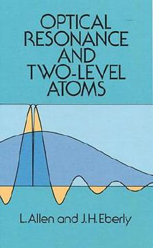 portada Optical Resonance and Two-Level Atoms (Dover Books on Physics) (en Inglés)