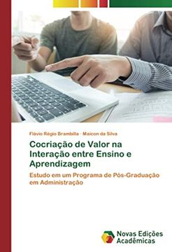 portada Cocriação de Valor na Interação Entre Ensino e Aprendizagem: Estudo em um Programa de Pós-Graduação em Administração (in Portuguese)