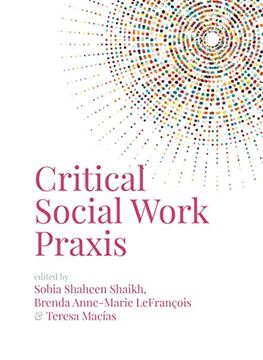 portada Critical Social Work Praxis (en Inglés)