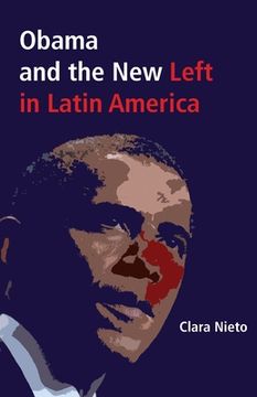 portada Obama and the New Left in Latin America (en Inglés)