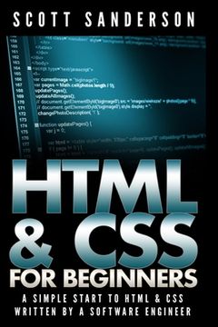portada HTML & CSS For Beginners: A Simple Start To HTML & CSS (Written By A Software Engineer) (en Inglés)