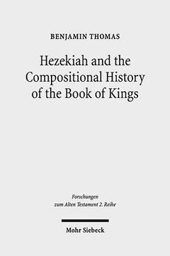 portada Hezekiah and the Compositional History of the Book of Kings (in English)