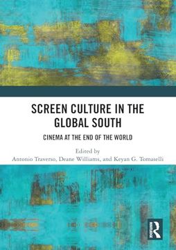 portada Screen Culture in the Global South (en Inglés)