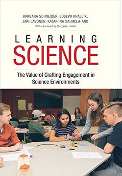 portada Learning Science: The Value of Crafting Engagement in Science Environments 