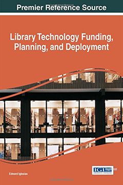 portada Library Technology Funding, Planning, and Deployment (Advances in Library and Information Science)
