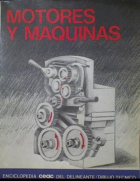 portada Enciclopedia Ceac del Delineante Motores y Maquinas