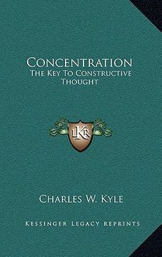 portada concentration: the key to constructive thought (in English)