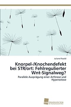 portada Knorpel-/Knochendefekt bei STR/ort: Fehlregulierter Wnt-Signalweg?