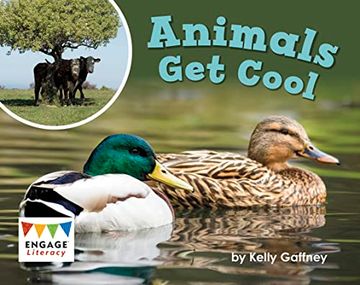 portada Animals get Cool (Engage Literacy Red)