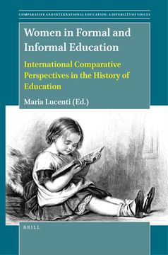 portada Women in Formal and Informal Education: International Comparative Perspectives in the History of Education (en Inglés)