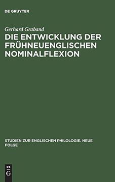 portada Die Entwicklung der Frühneuenglischen Nominalflexion (Studien zur Englischen Philologie. Neue Folge) 