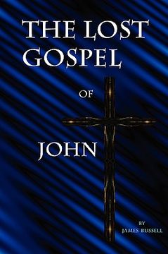 portada the lost gospel of john