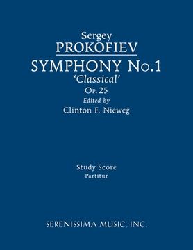 portada Symphony No.1, Op.25 'Classical': Study score (en Inglés)