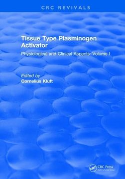 portada Tissue Type Plasminogen Activity: Volume I (en Inglés)