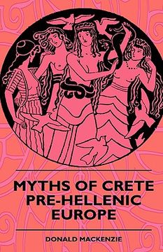portada myths of crete pre-hellenic europe (in English)