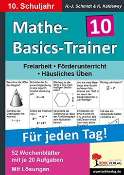 portada Mathe-Basics-Trainer / 10. Schuljahr Grundlagentraining für jeden Tag!: Grundlagentraining für jeden Tag (en Alemán)