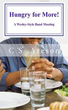 portada Hungry for More!: A Wesley-Style Band Meetings (en Inglés)