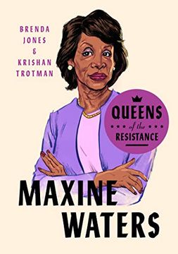 portada Queens of the Resistance: Maxine Waters (en Inglés)