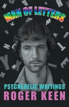 portada Man of Letters: Psychedelic Writings (en Inglés)