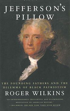 portada Jefferson's Pillow: The Founding Fathers and the Dilemma of Black Patriotism (en Inglés)