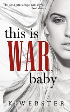 portada This is War, Baby (in English)