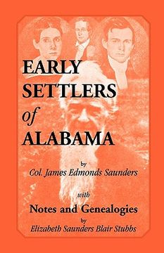 portada early settlers of alabama with notes and genealogies (in English)