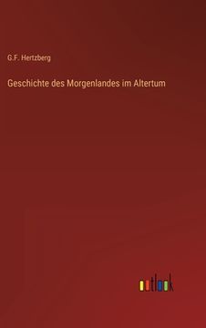 portada Geschichte des Morgenlandes im Altertum (en Alemán)