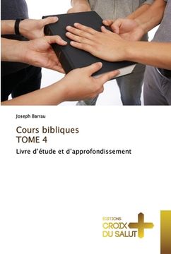 portada Cours bibliques TOME 4 (en Francés)