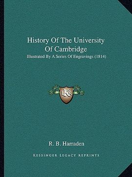 portada history of the university of cambridge: illustrated by a series of engravings (1814)