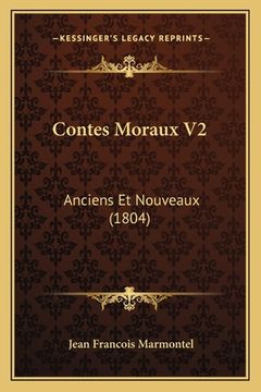 portada Contes Moraux V2: Anciens Et Nouveaux (1804) (in French)