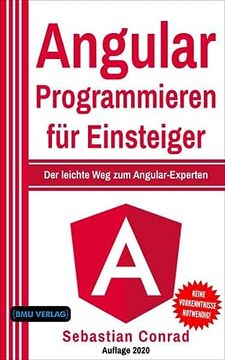 portada Angular Programmieren für Einsteiger: Der Leichte weg zum Angular-Experten (in German)