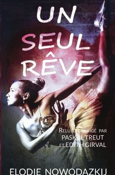 portada Un Seul Rêve (French Edition)