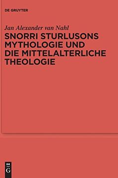 portada Snorri Sturlusons Mythologie und die Mittelalterliche Theologie (en Alemán)