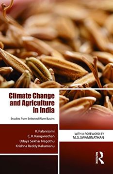 portada Climate Change and Agriculture in India: Studies From Selected River Basins (en Inglés)