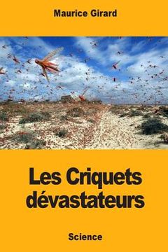 portada Les Criquets dévastateurs (en Francés)