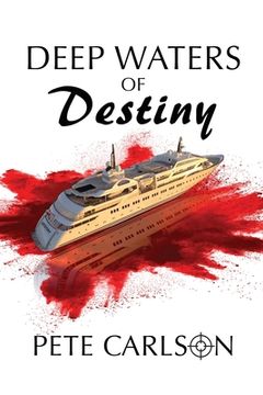 portada Deep Waters of Destiny (in English)