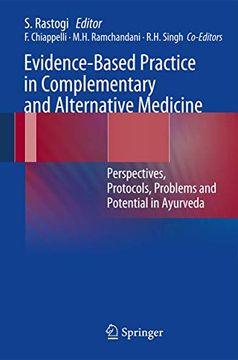 portada Evidence-Based Practice in Complementary and Alternative Medicine: Perspectives, Protocols, Problems and Potential in Ayurveda