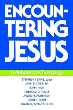 portada encountering jesus: a debate on christology
