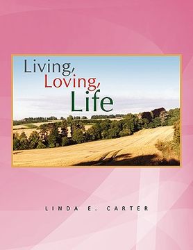 portada living, loving, life (en Inglés)