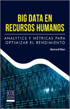 portada Big Data en recursos humanos. Analytics y métricas para optimizar el rendimiento - 1ra edición