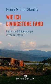 portada Wie ich Livingstone Fand (en Alemán)