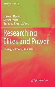 portada Researching Elites and Power: Theory, Methods, Analyses (en Inglés)