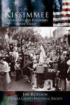 portada Kissimmee: Gateway to the Kissimmee River Valley (in English)