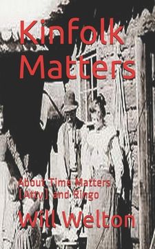 portada Kinfolk Matters: About Time Matters (Atty) and Ringo (in English)