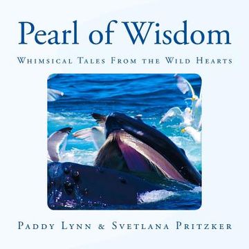 portada Pearl of Wisdom: Whimsical Tales From the Wild Hearts (en Inglés)